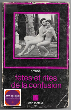 Fêtes et rites de la confusion. Arrabal