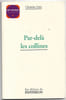 Par-del&agrave; les collines. Christian Lieto