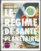 Le régime de santé planétaire. Hélène Schernberg et Louise Browaeys