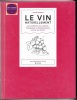 Le vin naturellement - Les meilleurs vins naturels biologiques et biodynamiques autour du monde. Jane Anson