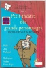 Petit théâtre des grands personnages (tome 5) Prophètes et écrivains. Michel Fustier - Pascale Roux & Alain Sirvent