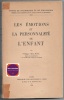 Les émotions et la personnalité de l'enfant. Philippe Malrieu