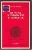 Hypnose sophrologie et médecine. Dr. G. R. Rager