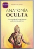 Anatomia oculta - La iconografía del cuerpo humano en las ciencias esotéricas. Andrea Pellegrino