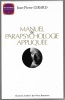 Manuel de parapsychologie appliquée. Jean-Pierre Girard