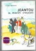 Jeantou le maçon cresois. Georges Nigremont