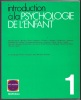 Introduction à la psychologie de l'enfant 1. Collectif