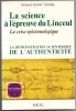 La science à l'épreuve du Linceul - La crise épistémologique - La démonstration scientifique de l'authenticité. Arnaud-Aaron Upinsky