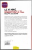 Le yi king - L'intelligence de la vie qui éveille tous les êtres. Philippe Duchesne