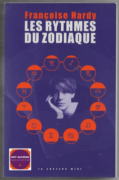 Les rythmes du zodiaque. Françoise Hardy