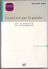 La parole par la parole - Sur la causalité en psychanalyse. Roland Gori