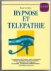 Hypnose et télépathie. Roger Luc Mary