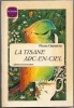 La tisane arc-en-ciel. Pierre Gamarra