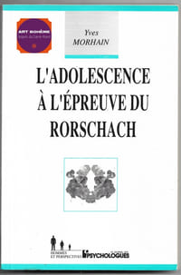 L'adolescence à l'épreuve du Rorschach