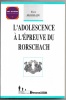 L'adolescence à l'épreuve du Rorschach. Yves Morhain