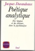 Poétique analytique - Des langues et des discours dans la psychanalyse. Jacques Durandeaux