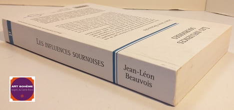 Les influences sournoises - Précis des manipulations ordinaires. Jean-Léon Beauvois