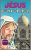 Jésus a vécu en Inde. Holger Kersten