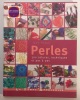 Perles - 300 astuces techniques et pas à pas. Jean Power