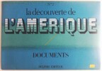 Documents n°2 - La découverte de l'Amérique. non connu