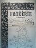 La broderie lyonnaise n°165. Pétrus Granjard