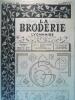 La broderie lyonnaise n°694. L. Gouttenoire