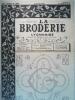 La broderie lyonnaise n°695. L. Gouttenoire