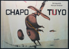 Chapo Tuyo. Bellagamba et Hassan Amekan