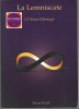 La lemniscate - L'ultime message. Pierre Treuil