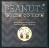 Peanuts - guide of life - Wit and Wisdom from the World's - Best-Loved Cartoon Characters. Charles M. Schulz