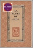 La flûte de Jade. Franz Toussaint