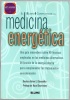El libro completo de la medicina energética. Helen E. Dziemidko