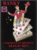 Comment on devient magicien. Ranky