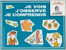 La joie d'apprendre - Je vois j'observe je comprends. B. Morris Parker