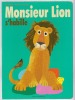 Monsieur Lion s'habille. Britta Teckentrup