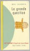 La grande question. Wolf Erlbruch