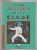 Tai Ji Quan - Style Wu. Vincent Béja