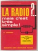 La radio ?.. Mais c'est très simple !. E. Aisberg