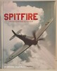 Spitfire - Histoire d'une icône de l'aviation. Chantal Mitjaville