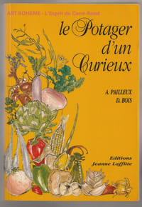 Le potager d'un curieux