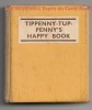 Tippenny-Tuppenny's happy book. Mrs. Herbert Strang