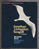 Jonathan Livinsgtone Seagull a story. Richard Bach