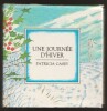 Une journ&eacute;e d'hiver. Patricia Casey