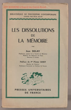 Les dissolutions de la mémoire. Jean Delay