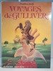 Voyages dfe Gulliver. Jonathan Swift