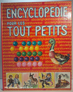 Encyclopédie pour les tout petits - abc des tout petits. Arnaud Piccoli