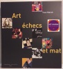 Art et &eacute;checs et mat. Yves Marek