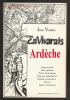 En Vivarais - Ard&egrave;che. Jean Volane