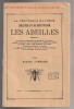 La v&eacute;ritable mani&egrave;re d'&eacute;lever et de multiplier les abeilles. Auguste Lombard