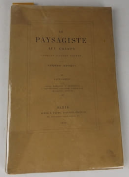 Le Paysagiste aux champs, croquis d'après nature. Henriet Frédéric